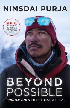 Beyond Possible: The man and the mindset that summitted K2 in winter: '14 Peaks: Nothing is Impossible' Now On Netflix