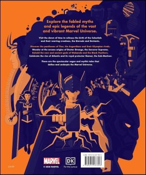 Marvel Myths and Legends: The epic origins of Thor, the Eternals, Black Panther, and the Marvel Universe
