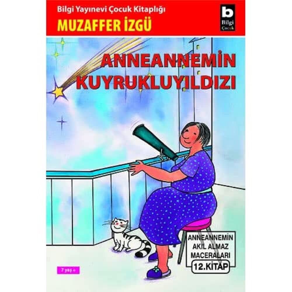 Anneannemin Kuyrukluyıldızı
