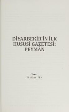 Diyarbekir'in İlk Hususi Gazetesi: Peyman