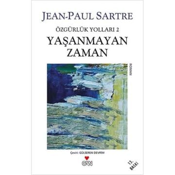 Yaşanmayan Zaman: Özgürlük Yolları 2