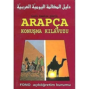Kendi Kendine - Pratik Arapça Konuşma Kılavuzu