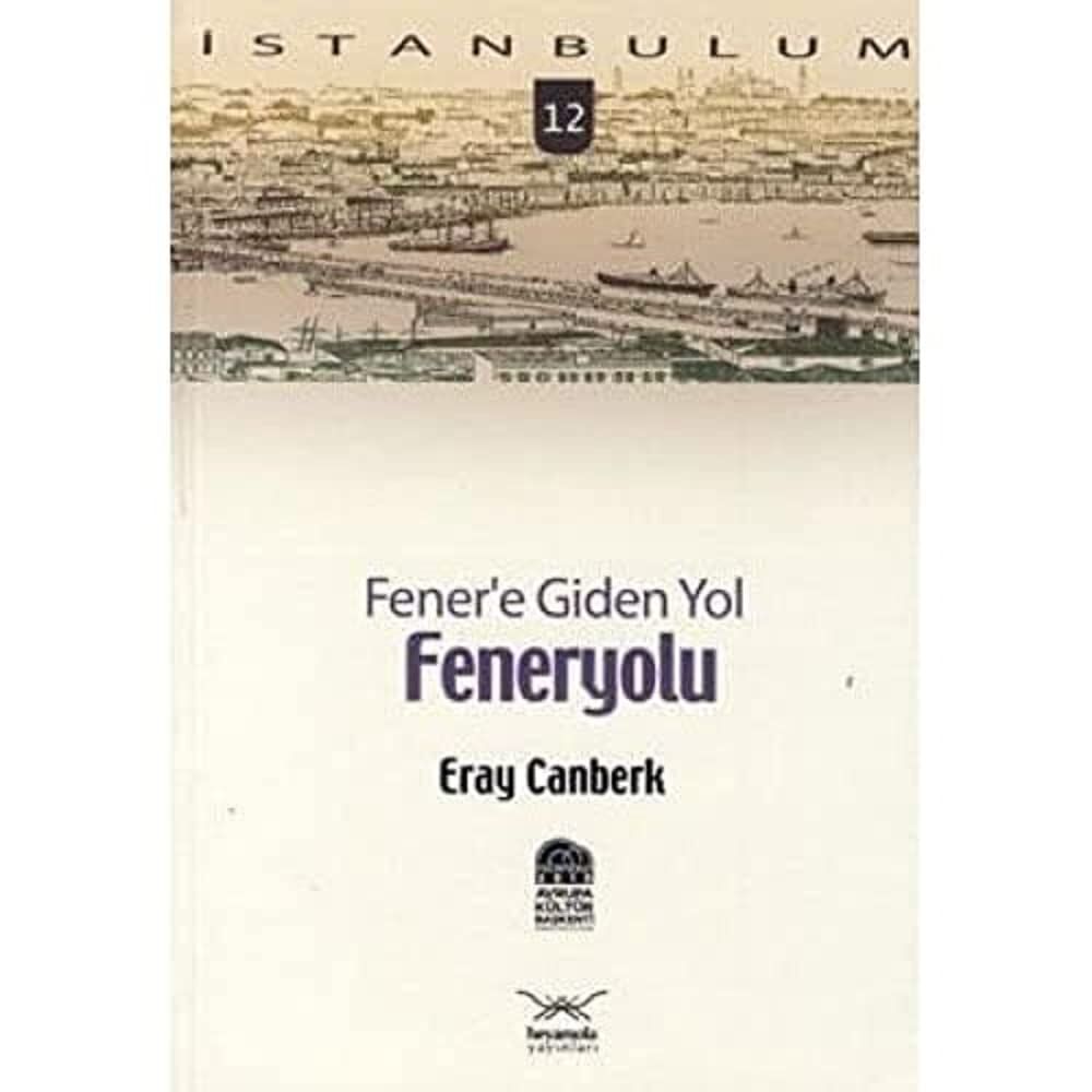 FENERE GİDEN YOL FENERYOLU