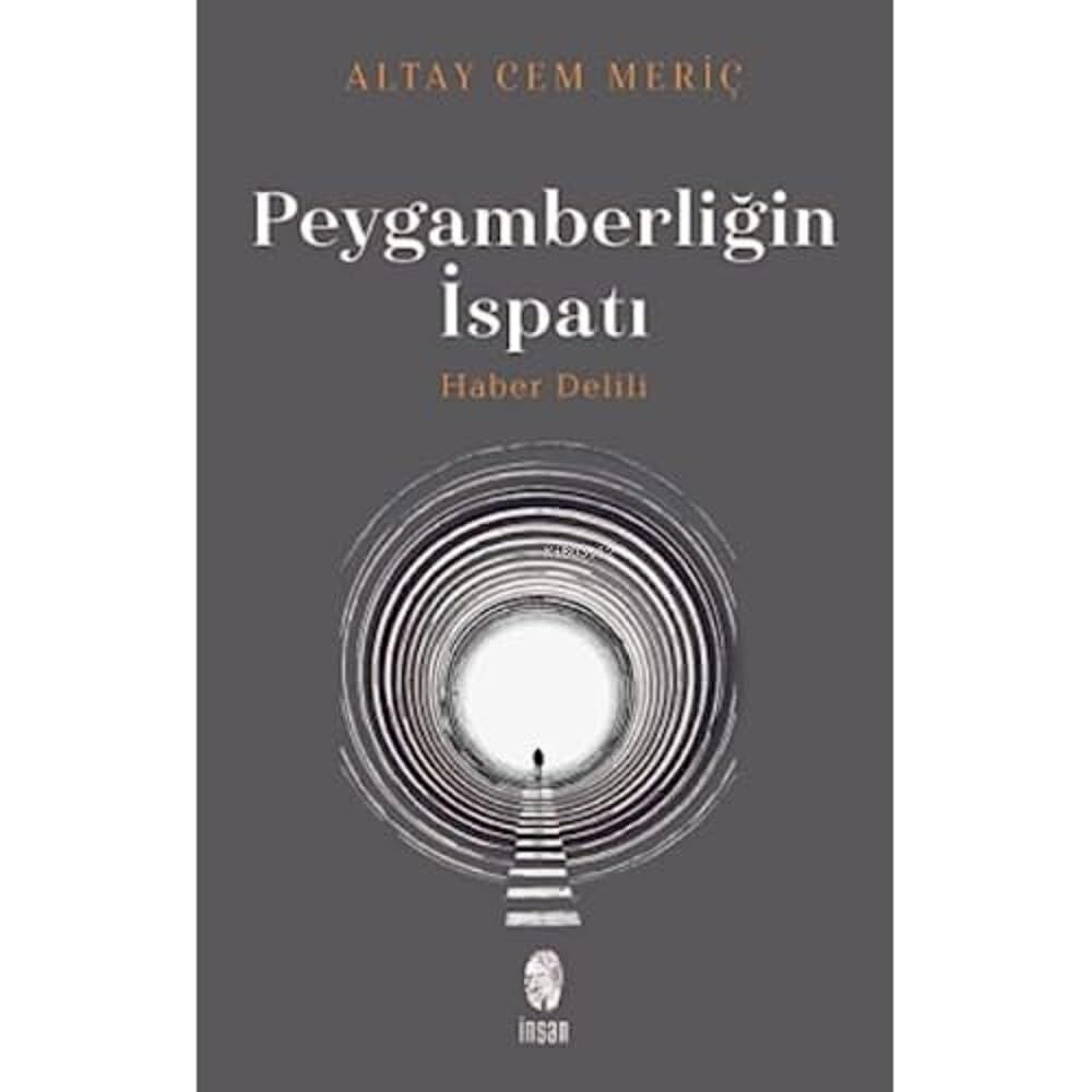 Peygamberliğin İspatı: Haber Delili