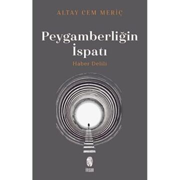 Peygamberliğin İspatı: Haber Delili