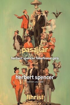 Pasajlar - Herbert Spencer Felsefesine Giriş