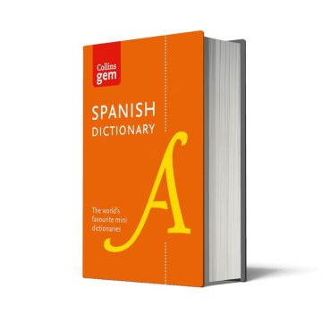 Collins Spanish Dictionary Gem Edition : 40,000 Words and Phrases in a Mini Format: The World's Favourite Mini Dictionaries: 10