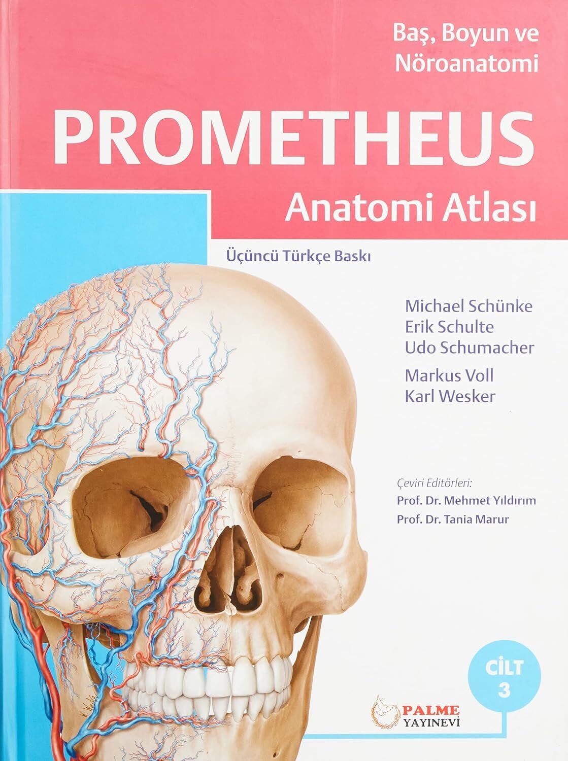 Prometheus Anatomi Atlası Cilt 3 (Baş, Boyun Ve Nöroanatomi)