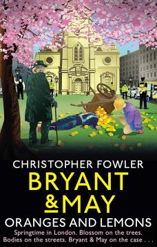 Bryant & May - Oranges and Lemons