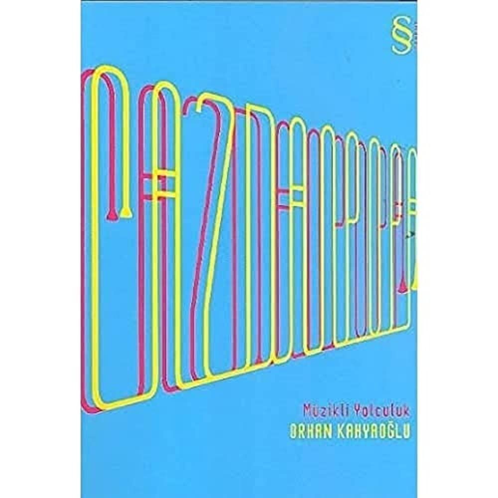 Caz'dan Pop'a: Müzikli Yolculuk