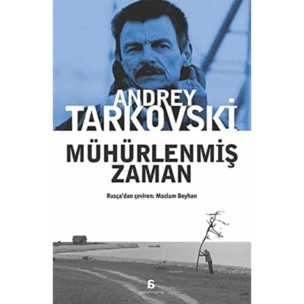 Mühürlenmiş Zaman (Rusça Aslından Çeviri)