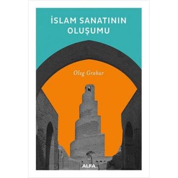 İslam Sanatının Oluşumu