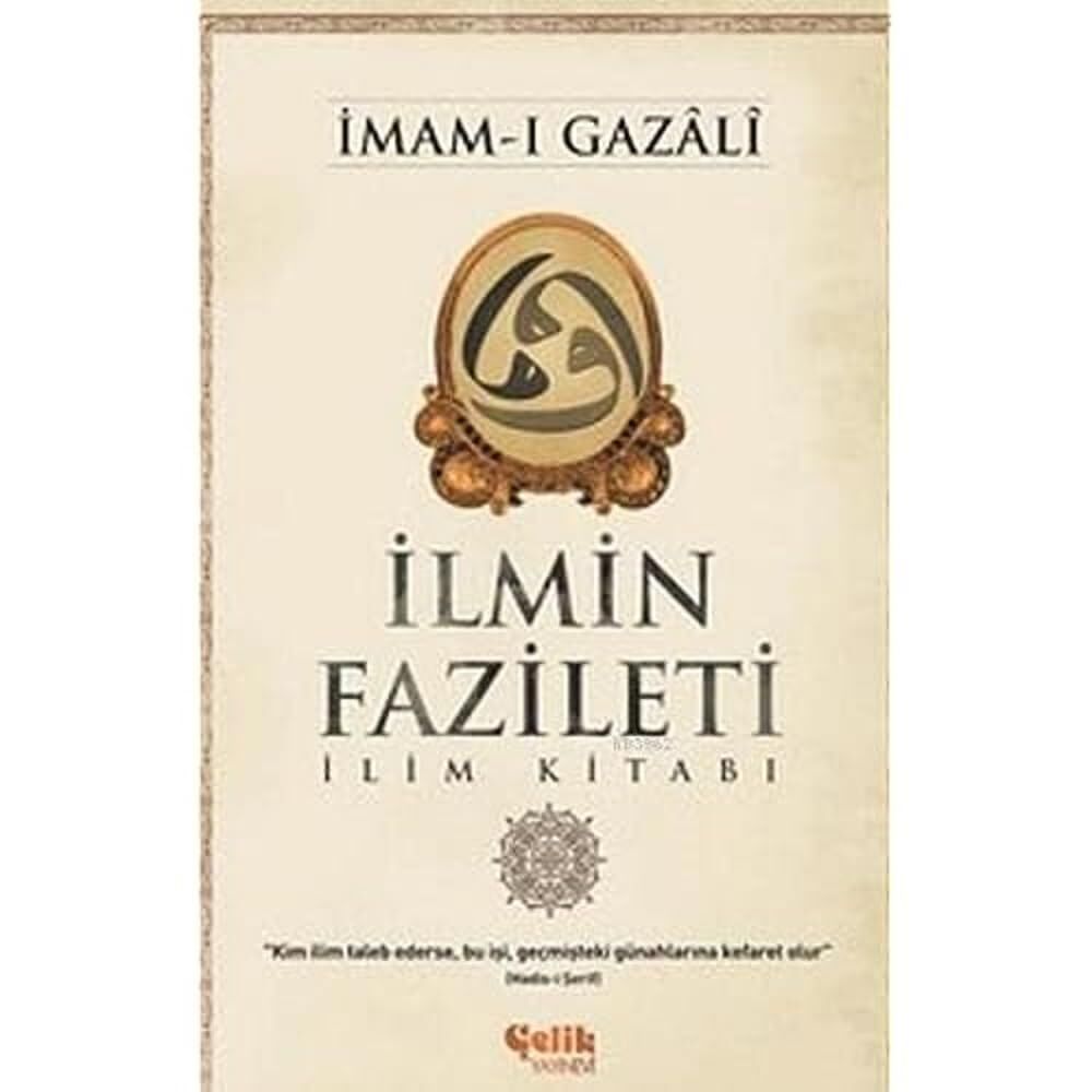 İlmin Fazileti: İlim Kitabı