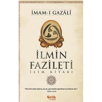İlmin Fazileti: İlim Kitabı