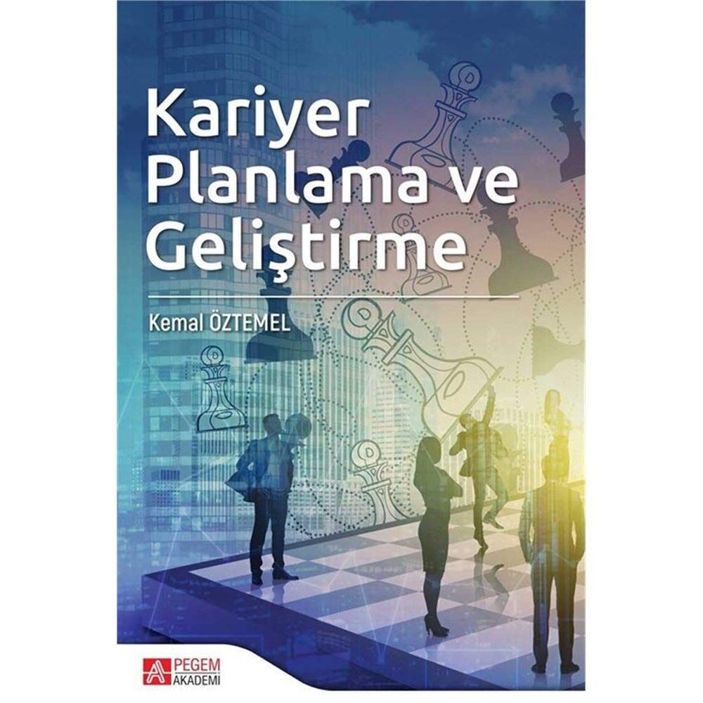 Kariyer Planlama ve Geliştirme