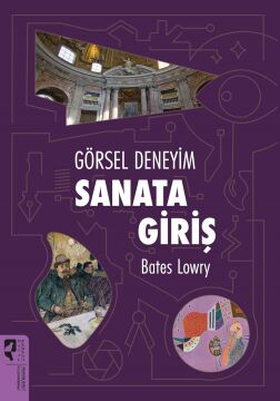 Görsel Deneyim - Sanata Giriş