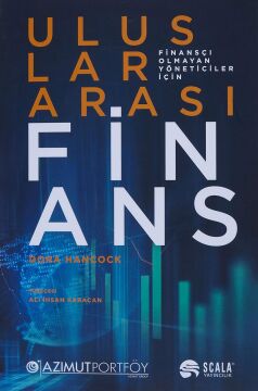 Uluslararası Finans: Finansçı Olmayan Yöneticiler İçin