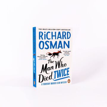 The Man Who Died Twice (The Thursday Murder Club): (The Thursday Murder Club 2)