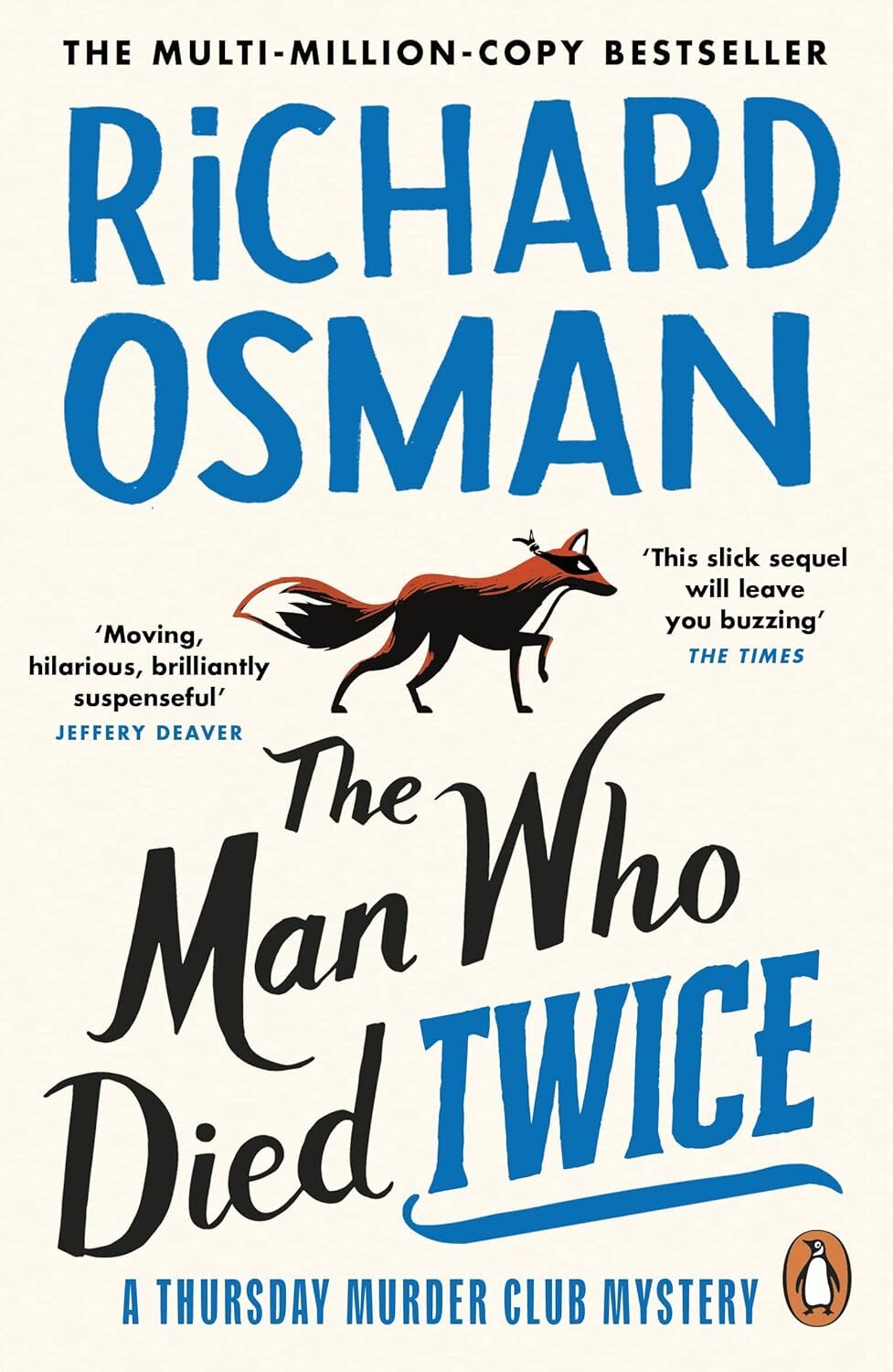 The Man Who Died Twice (The Thursday Murder Club): (The Thursday Murder Club 2)