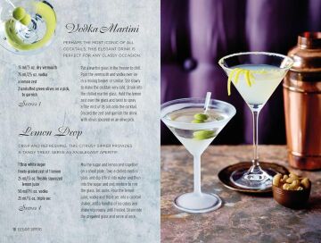 Vodka Cocktails: More Than 40 Recipes for Delicious Drinks to Fix at Home