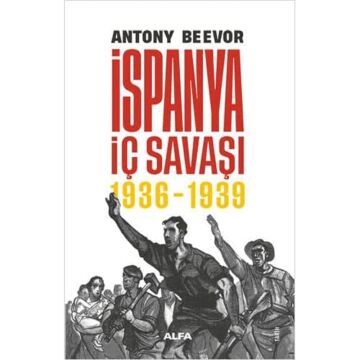 İspanya İç Savaşı 1936-1939 (Ciltli)