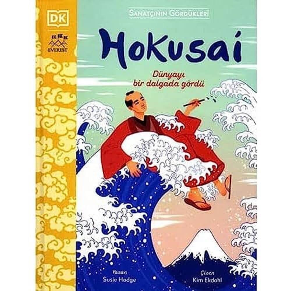 Sanatçının Gördükleri - Hokusai (Ciltli)