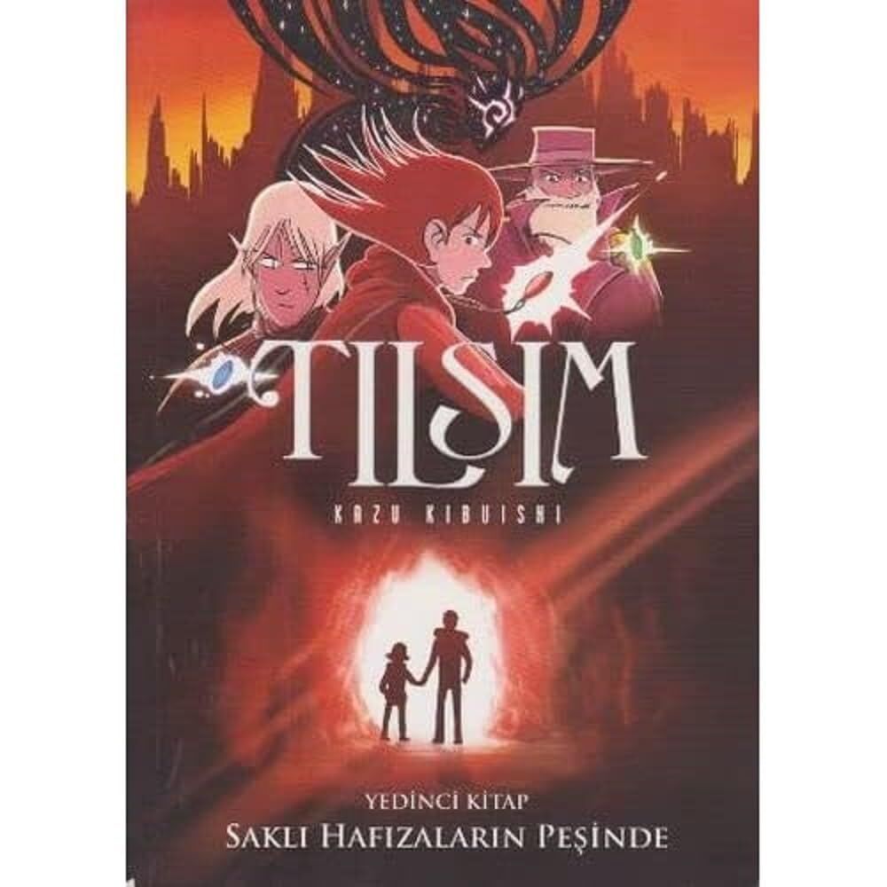 Tılsım 7. Kitap - Saklı Hafızaların Peşinde