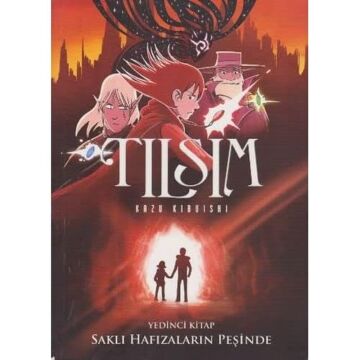 Tılsım 7. Kitap - Saklı Hafızaların Peşinde