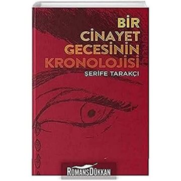 Bir Cinayet Gecesinin Kronolojisi