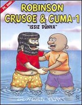 Robinson Crusoe & Cuma - 1: ''Issız Dünya''