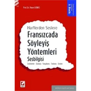 Fransızcada Söyleyiş Yöntemleri - Sesbilgisi