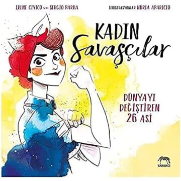 Kadın Savaşçılar (Ciltli)