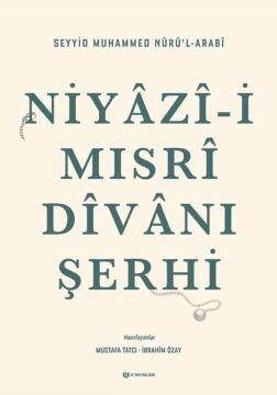 Niyaz-i Mısri Divan Şerhi