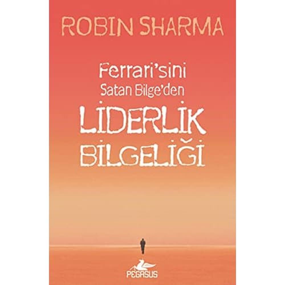 FERRARİSİNİ SATAN BİLGEDEN LİDERLİK BİLGELİĞİ