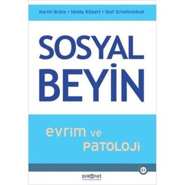 Sosyal Beyin - Evrim ve Patoloji