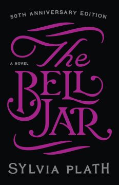 The Bell Jar: A Novel