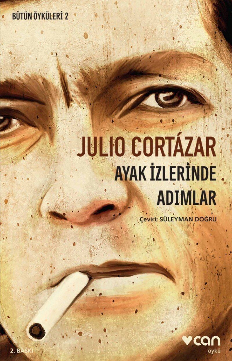 Ayak İzlerinde Adımlar: Bütün Öyküleri 2