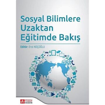 Sosyal Bilimlere Uzaktan Eğitimde Bakış