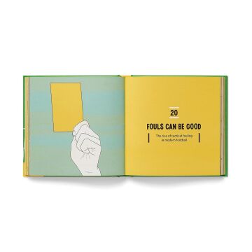 How To Watch Football: 62 rules for understanding the beautiful game, on and off the pitch