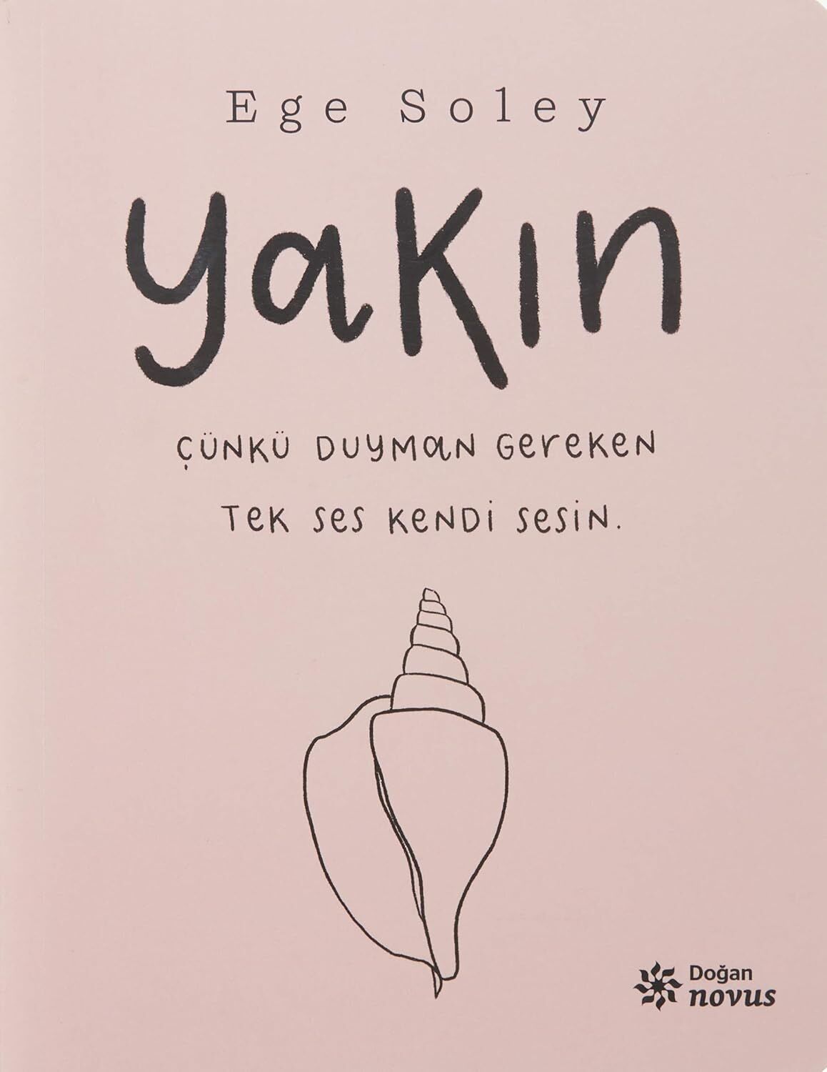 Yakın: Çünkü Duyman Gereken Tek Ses Kendi Sesin