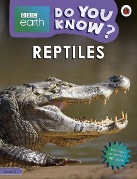 Do You Know? Level 3 – BBC Earth Reptiles