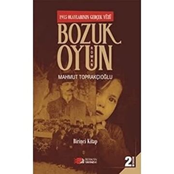 Bozuk Oyun - 1: Olaylarının Gerçek Yüzü