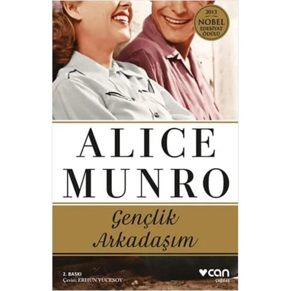 Gençlik Arkadaşım: 2013 Nobel Edebiyat Ödülü - 2009 Man Booker Uluslararası Ödülü