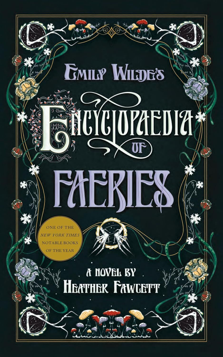 Emily Wilde's Encyclopaedia of Faeries: 1