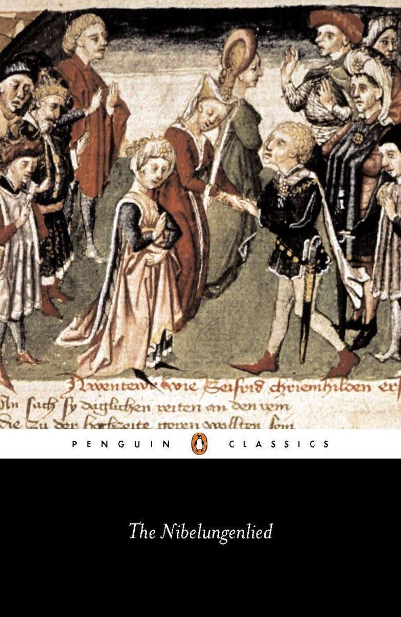 The Nibelungenlied (Kapak değişebilir): Prose Translation