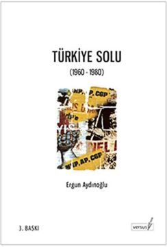 TÜRKİYE SOLU 1960-1980