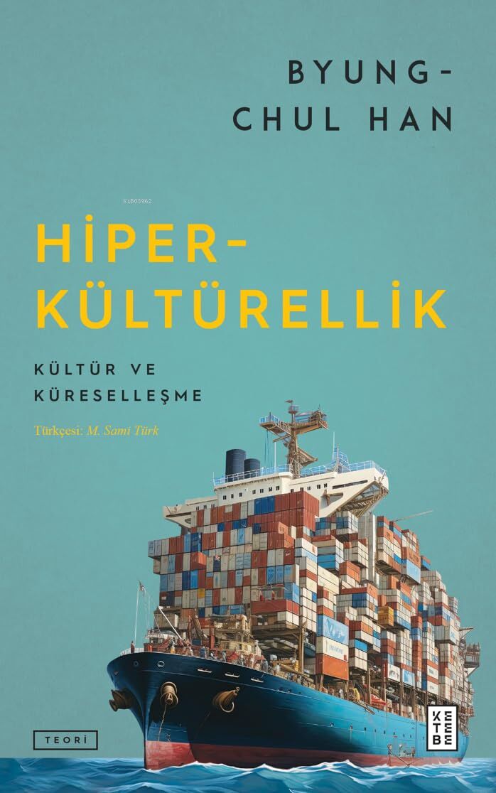 Hiperkültürellik: Kültür ve Küreselleşme
