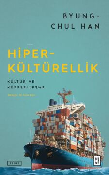 Hiperkültürellik: Kültür ve Küreselleşme