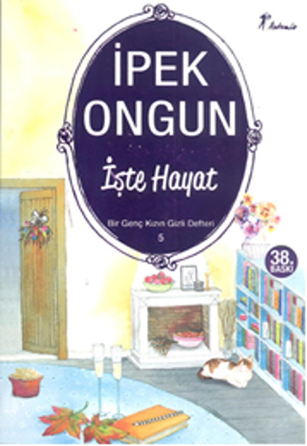 İşte Hayat: Bir Genç Kızın Gizli Defteri 5