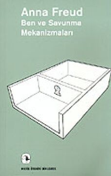 Ben Ve Savunma Mekanizmaları